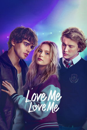 Love Me Love Me Film izle