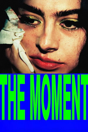 The Moment Film izle