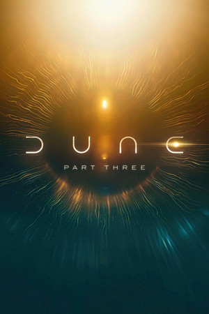 Dune: Part Three Film izle