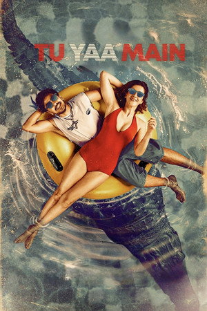 Tu Yaa Main Film izle